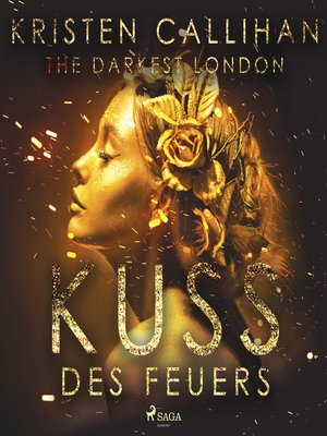 cover image of The Darkest London--Kuss des Feuers (Darkest-London-Reihe 1)